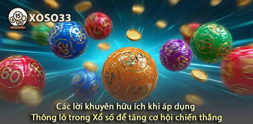 Chia sẻ bí quyết áp dụng Thông lô trong Xổ số để gia tăng vận may