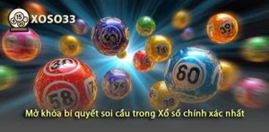 Mở khóa vận may qua bí quyết soi cầu xổ số