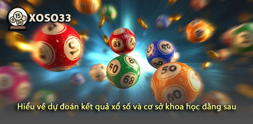 Hiểu rõ về dụ đoán kết quả xổ số từ góc độ khoa học